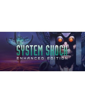 System Shock: Enhanced Edition GOG.com Key GLOBAL